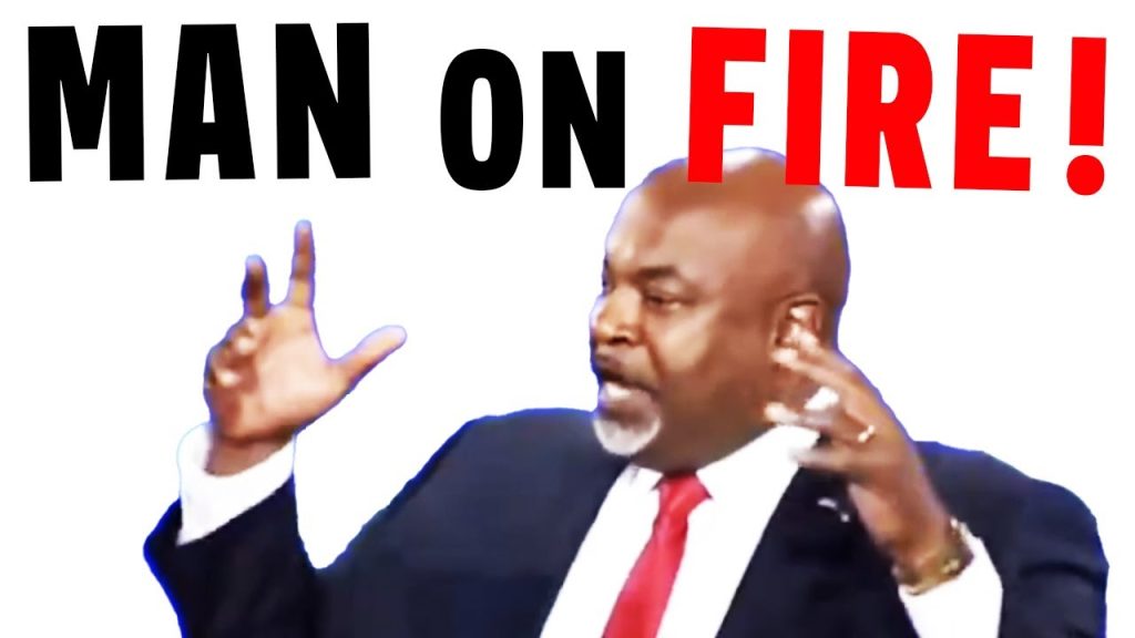 Lt. Governor Mark Robinson Is A MAN ON FIRE For The Lord